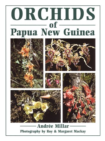 Stock image for Orchids of Papua New Guinea for sale by WorldofBooks