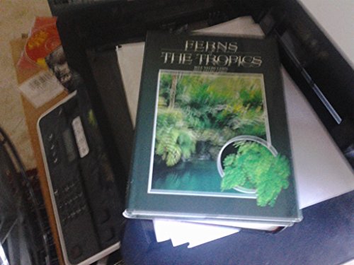 Imagen de archivo de Ferns of the Tropics a la venta por Books from the Past
