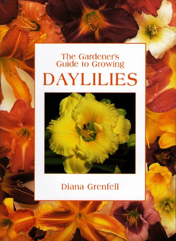 Imagen de archivo de The Gardeners Guide to Growing Daylilies a la venta por Red's Corner LLC