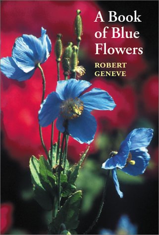 Stock image for A Book of Blue Flowers for sale by Jay's Basement Books