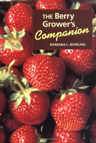 Imagen de archivo de The Berry Grower's Companion a la venta por Better World Books