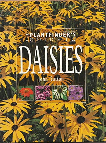 Plantfinder's Guide to Early Daisies