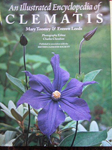 Illustrated Encyclopedia of Clematis - Toomey, Mary K.; Everett Leeds