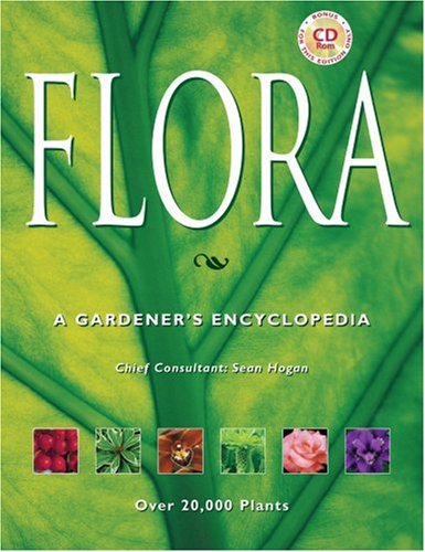 Flora: A Gardener's Encyclopedia 2 volume set , vol 1 A-K vol 2 L-Z With bonus CD-ROM