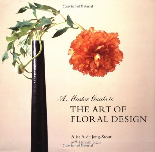 Imagen de archivo de A Master Guide to the Art of Floral Design a la venta por Ergodebooks