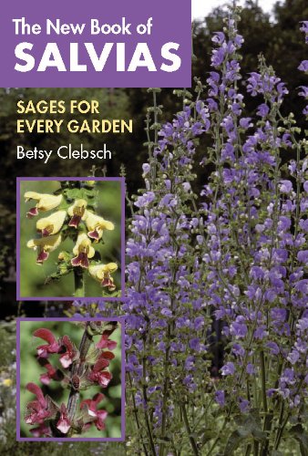 9780881925609: The New Book of Salvias: Sages for Every Garden