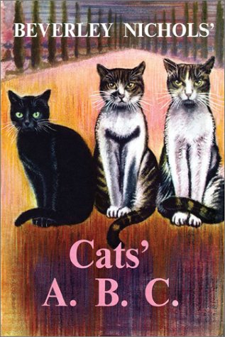 Beverley Nichols' Cats' A. B. C (9780881925814) by Beverley Nichols