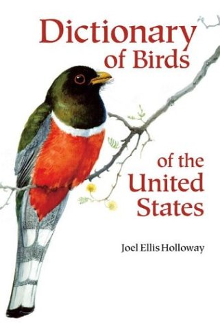 Stock image for Dictionary of Birds of the United States : Scientific and Commom Names for sale by Better World Books