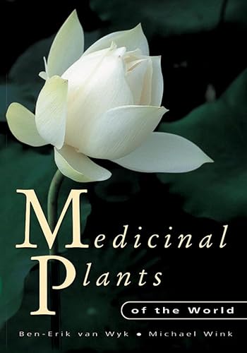 Imagen de archivo de Medicinal Plants of the World a la venta por SecondSale