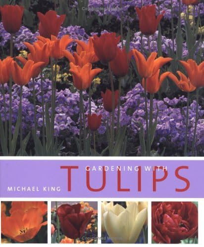 Beispielbild fr Gardening with Tulips zum Verkauf von Better World Books