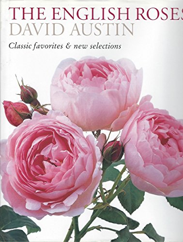 Beispielbild fr The English Roses: Classic Favorites and New Selections zum Verkauf von SecondSale