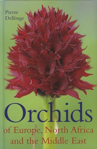 9780881927542: Orchids of Europe, North Africa And the Middle East