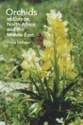 9780881927542: Orchids of Europe, North Africa And the Middle East