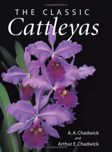 9780881927641: The Classic Cattleyas
