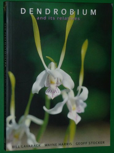 9780881928051: Dendrobium and Its Relatives