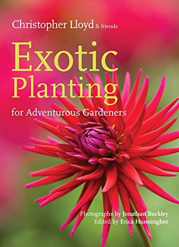 Stock image for Exotic Planting for Adventurous Gardeners for sale by Book Bear