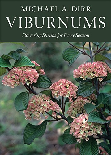 Viburnums: Flowering Shrubs for Every Season