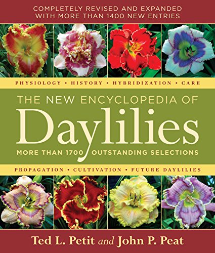 9780881928587: The New Encyclopedia of Daylilies: More Than 1700 Outstanding Selections