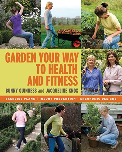 Imagen de archivo de Garden Your Way to Health and Fitness a la venta por AwesomeBooks