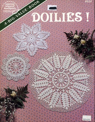 Doilies [crochet] (9780881951059) by American School Of Needlework