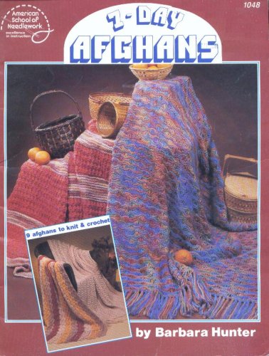 9780881951622: 7-Day Afghans (American School of Needlework #1048)