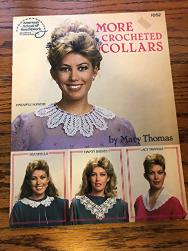 Imagen de archivo de More Crocheted Collars a la venta por Better World Books