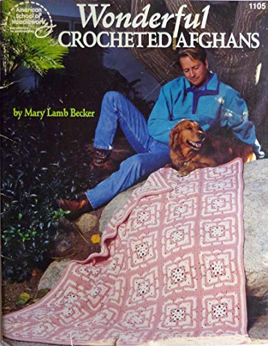 Stock image for Wonderful Crocheted Afghans for sale by Michael Knight, Bookseller