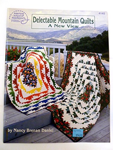 Stock image for Delectable mountain quilts: A new view for sale by GF Books, Inc.