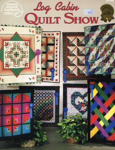 Imagen de archivo de Log Cabin Quilt Show a la venta por Wonder Book