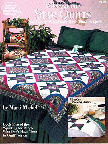 Beispielbild fr Weekend Star Quilts for People Who Don't Have Time to Quilt zum Verkauf von Jenson Books Inc