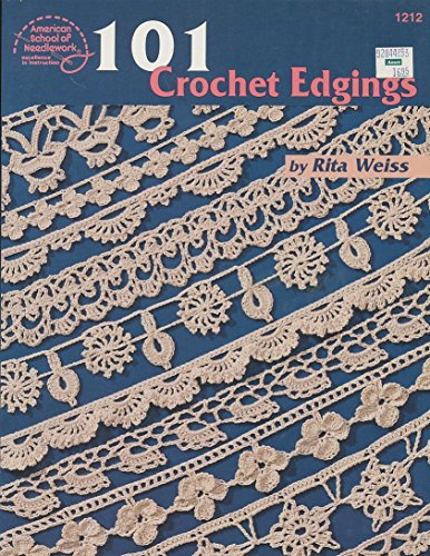 101 Crochet Edgings (9780881956993) by Weiss, Rita