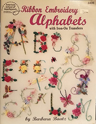 Imagen de archivo de Ribbon Embroidery Alphabets with Iron On Transfers a la venta por Orion Tech