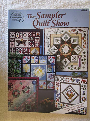 Stock image for The Sampler Quilt Show for sale by Lowry's Books