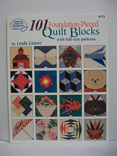 Stock image for 101 Foundation Pieced Quilt Blocks for sale by Jenson Books Inc