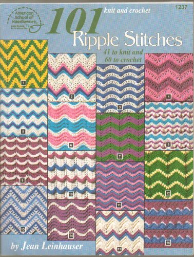 {KNIT/CROCHET STITCHES} 101 Knit and Crochet Ripple Satitches: 41 to Knit and 60 to Crochet