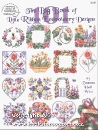 Stock image for The Big Book of Little Ribbon Embroidery Designs for sale by ThriftBooks-Dallas