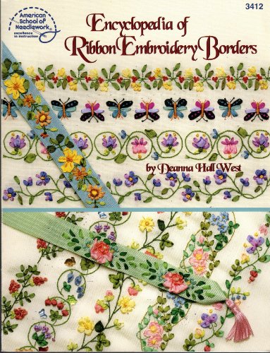 Stock image for Encyclopedia of Ribbon Embroidery Borders for sale by WorldofBooks