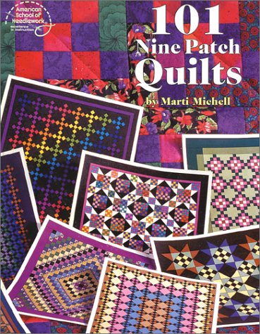 Stock image for 101 Nine Patch Quilts for sale by Your Online Bookstore