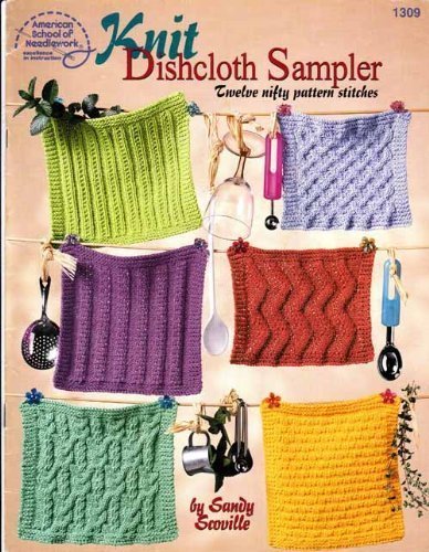 Imagen de archivo de Knit dishcloth sampler: Twelve nifty pattern stitches a la venta por GoldenWavesOfBooks