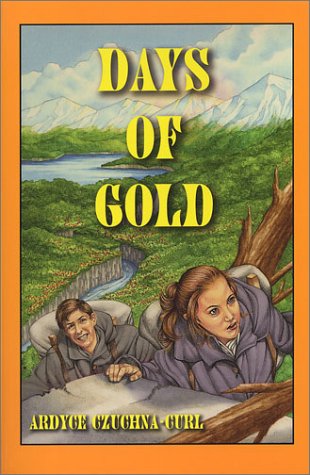 Stock image for Days of Gold: Klondike Gold Rush adventure for sale by Wonder Book