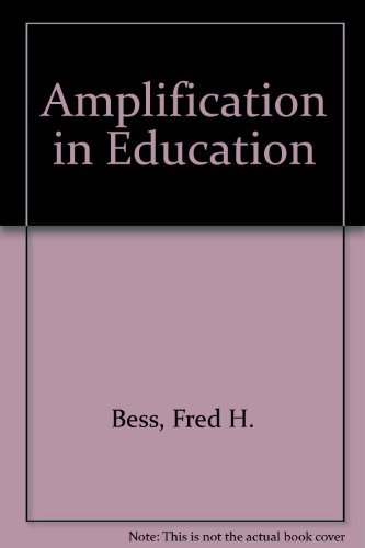 Stock image for Amplification in Education for sale by -OnTimeBooks-