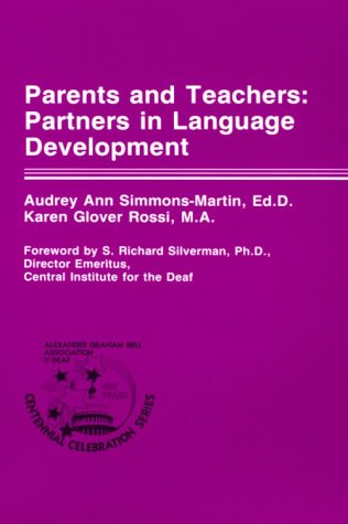 9780882001678: Parents and Teachers: Partners in Language Development