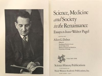 Imagen de archivo de Science, Medicine, and Society in the Renaissance: Essays to Honor Walter Pagel, Volume II a la venta por Ground Zero Books, Ltd.