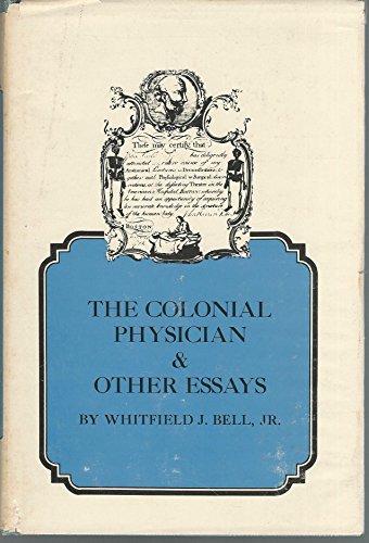 Beispielbild fr The colonial physician & other essays zum Verkauf von ThriftBooks-Dallas