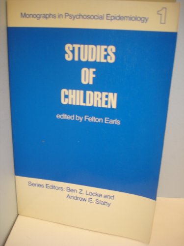 Stock image for Studies of children (Monographs in psychosocial epidemiology) for sale by HPB-Red