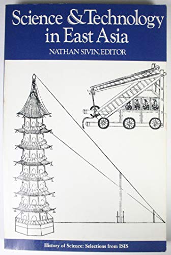 Imagen de archivo de Science and Technology in East Asia a la venta por Better World Books