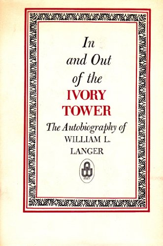 9780882021775: In and Out of the Ivory Tower: Autobiography