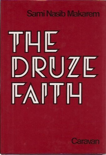 9780882060033: The Druze Faith