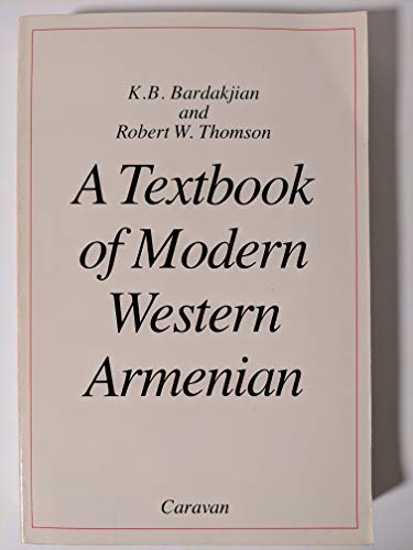 9780882060125: A Textbook Of Modern Western Armenian