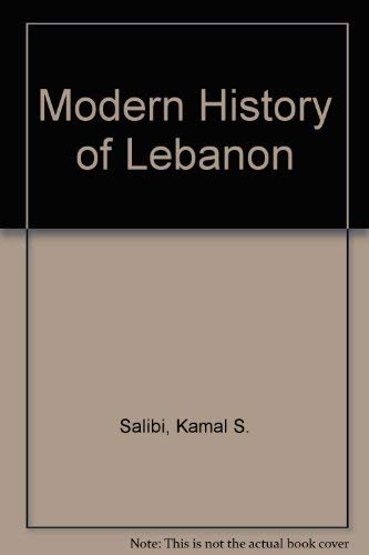 Beispielbild fr The Modern History of Lebanon zum Verkauf von Better World Books